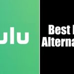 Best Alternatives of Hulu Account